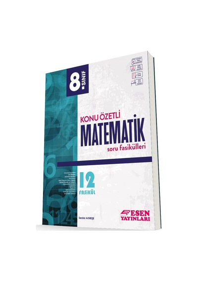 8.Sınıf Matematik Konu Özetli Soru Bankası - Serdar Akmeşe - Esen Yayıncılık