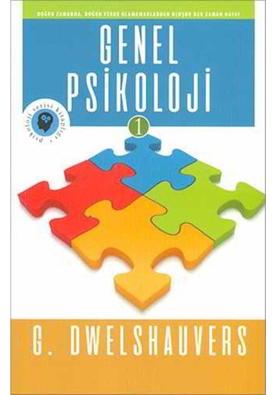 Genel Psikoloji 1 - G. Dwelshauvers - Olympia Yayınları