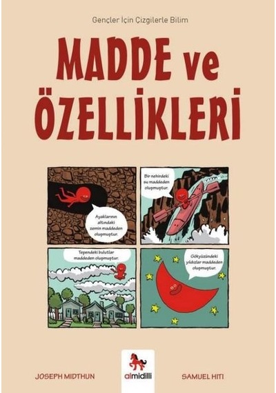 Madde ve Özellikleri - Gençler İçin Çizgilerle Bilim - Joseph Midthun - Almidilli