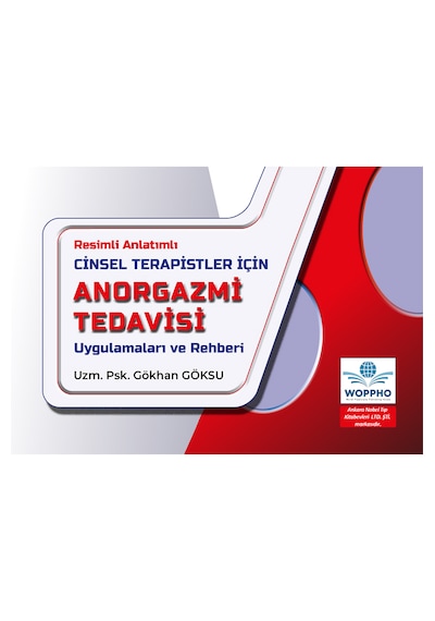 Cinsel Terapistler İçin Anorgazmi Tedavisi Uygulamaları Ve Rehberi