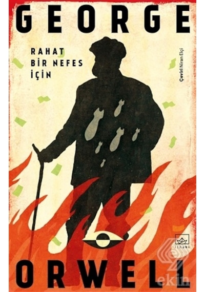 Rahat Bir Nefes İçin - George Orwell - İthaki Yayınları