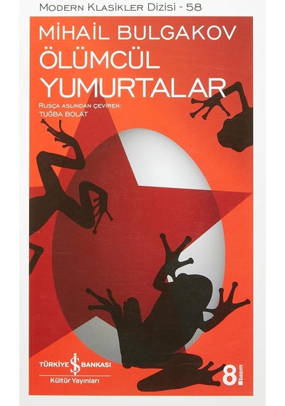 Ölümcül Yumurtalar: Modern Klasikler Serisi