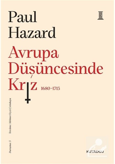 Avrupa Düşüncesinde Kriz 1680-1715 / Paul Hazard