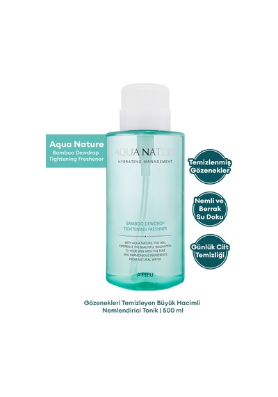 Missha A'PIEU Aqua Nature Bamboo Dewdrop Tightening Freshener Gözenek Sıkılaştırıcı Tonik 500 ML