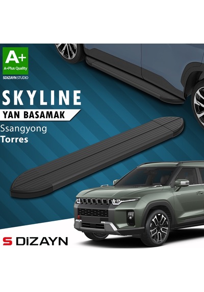 S-dizayn Ssangyong Torres Skyline Siyah Yan Basamak 183 Cm 2023 Üzeri A+ Kalite