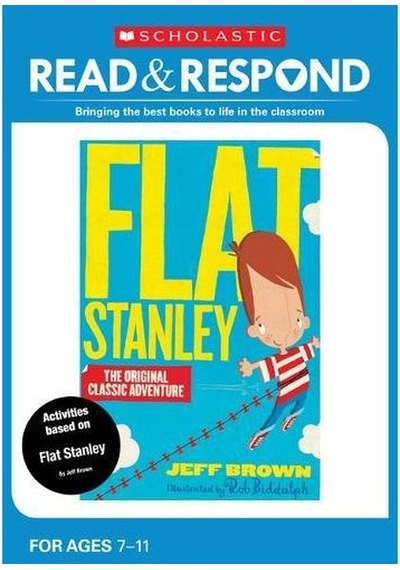 Flat Stanley Read And Respond Eileen Jones Scholastic