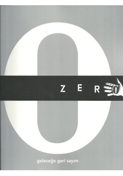 Zero- Geleceğe Geri Sayım
