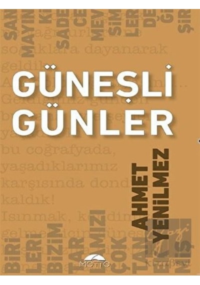 Güneşli Günler Motto Yayınları - Motto Yayınları