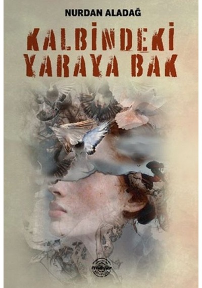Kalbindeki Yaraya Bak - Yqbx-635734