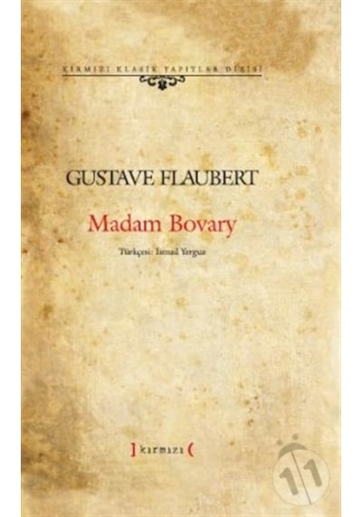 Madam Bovary (Ciltli) - Gustave Flaubert - Kırmızı Yayınları