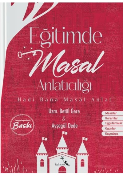Eğitimde Masal Anlatıcılığı