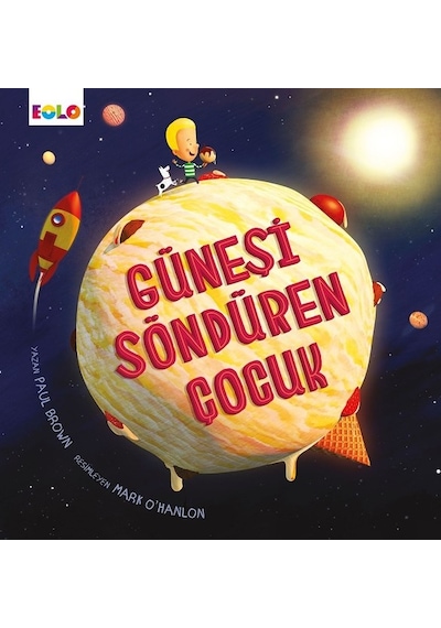 Güneşi Söndüren Çocuk - Paul Brown - Eolo