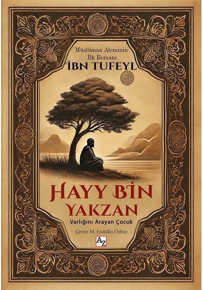 Hayy Bin Yakzan / İbn Tufeyl