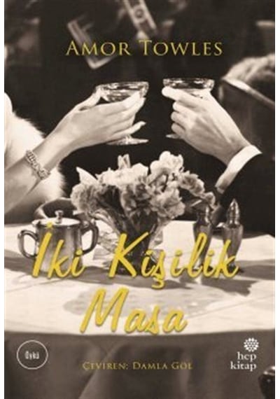 İki Kişilik Masa / Amor Towles