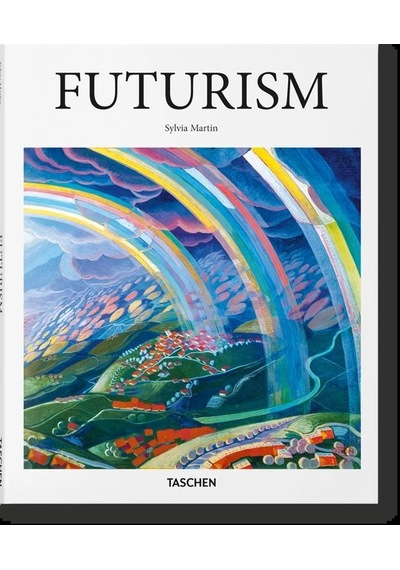 Futurism - Sylvia Martin - Taschen