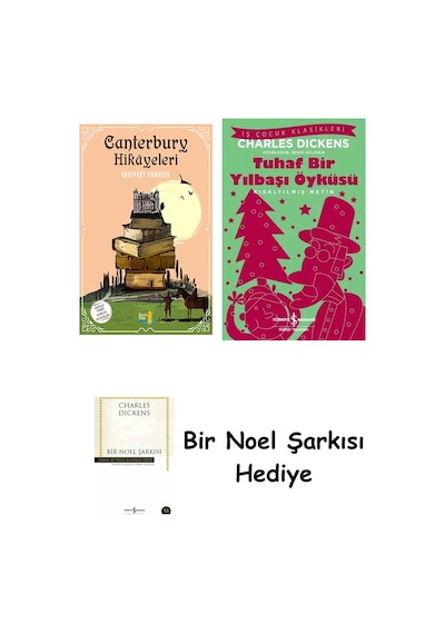 Canterbury Hikâyeleri + Tuhaf Bir Yılbaşı Öyküsü + Bir Noel Şarkısı
