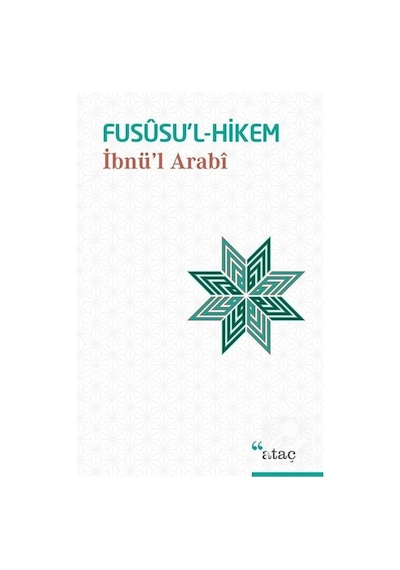 Fusüsu'l-Hikem / Muhyiddin İbn Arabi 9789756205280