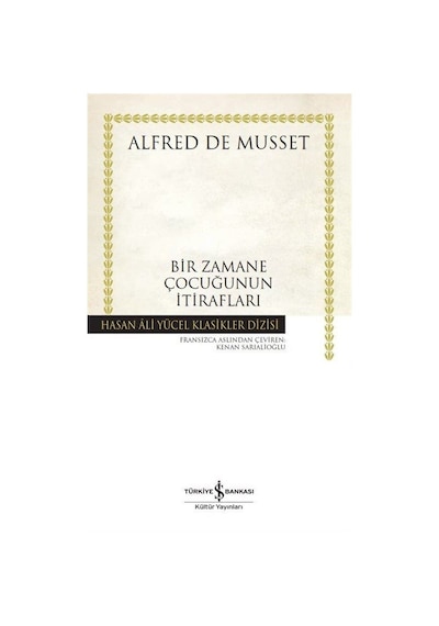 Bir Zamane Çocuğunun İtirafları (Karton Kapak) / Alfred De Musset