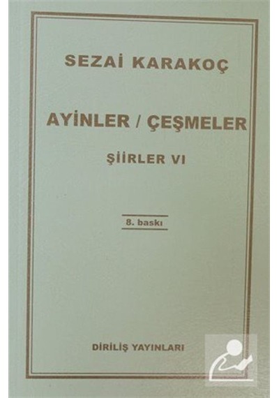 Şiirler -vı (ayinler/çeşmeler) / Sezai Karakoç