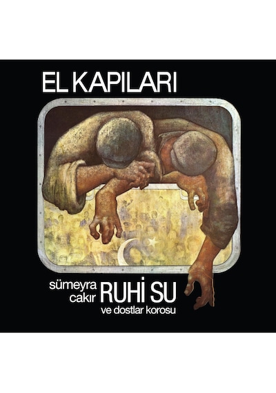 Ruhi Su - El Kapıları Plak