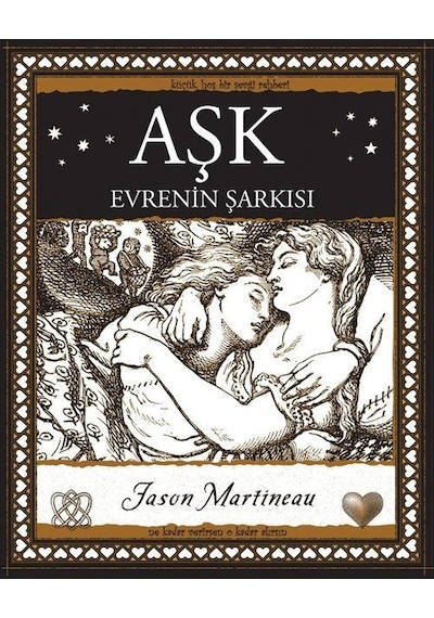 Aşk - Evrenin Şarkısı - Jason Martineau - A7 Kitap