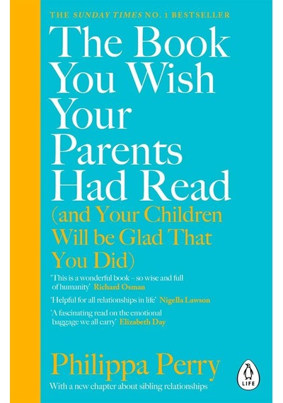 Book You Wish Your Parents Had Read - Philippa Perry - Penguin Books Ltd
