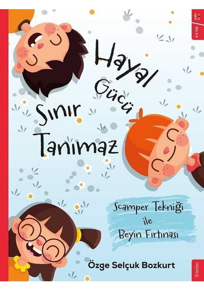 Hayal Gücü Sınır Tanımaz - Özge Selçuk Bozkurt - Sola Kidz