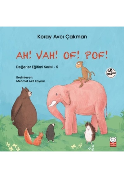 Değerler Eğitimi Serisi 5 - Ah Vah Of Pof