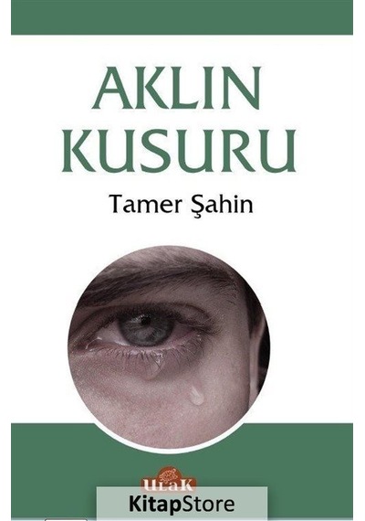 Aklın Kusuru - Tamer Şahin - Ulak Yayıncılık
