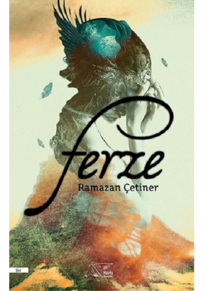 Ferze - Ramazan Çetiner - Kuytu Yayınları