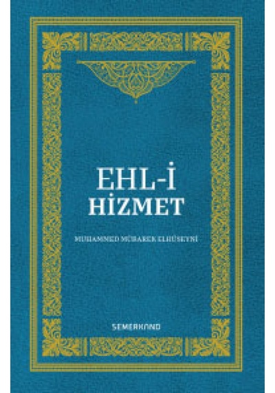 Ehl-i Hizmet Muhammed Mübarek Elhüseyni Semerkand Yayıncılık