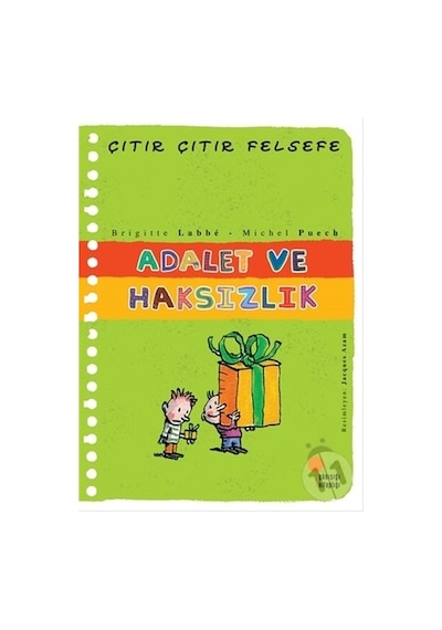 Günışığı Yayınları Çıtır Çıtır Felsefe-Adalet Ve Haksızlık