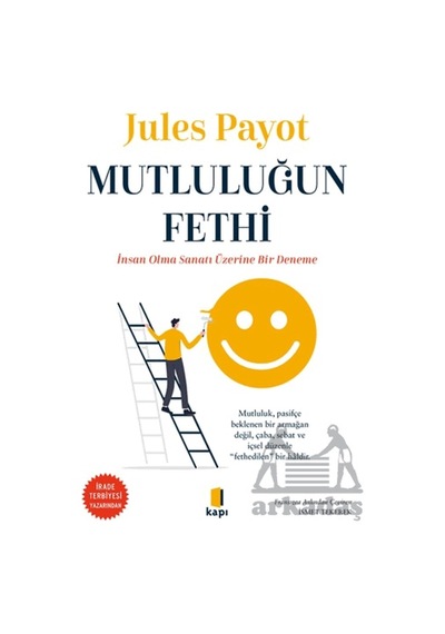 Mutluluğun Fethi Kapı Yayınları