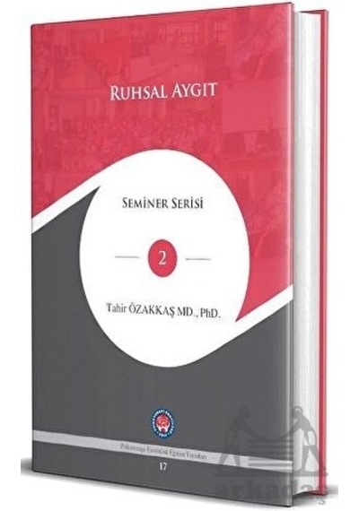 Ruhsal Aygıt - Seminer Serisi 2 - Tahir Özakkaş - Psikoterapi Enstitüsü