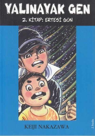 Yalınayak Gen 2-Ertesi Gün - Keiji Nakazawa - Desen Yayınları