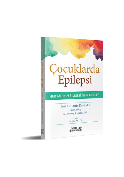Çocuklarda Epilepsi-her Ailenin Bilmesi Gerekenler