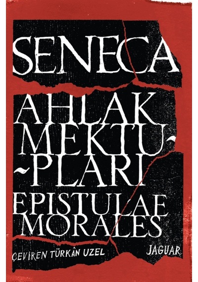 Ahlak Mektupları Seneca Jaguar Kitap 9786058259393