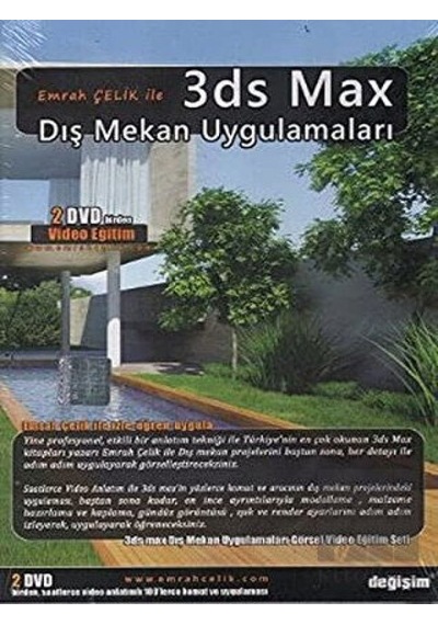 Emrah Çelik ile 3DS Max Dış Mekan Uygulamaları - Emrah Çelik - Değişim Yayınları