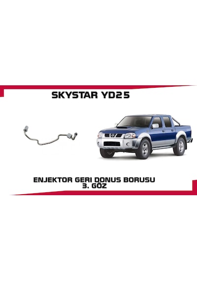 Skystar Enjektor Gerı Donus 3. Goz