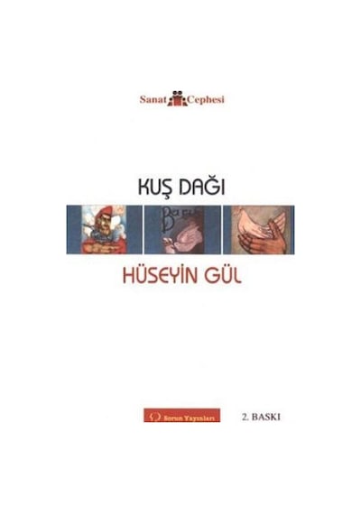 Kuş Dağı - Hüseyin Gül - Sorun Yayınları