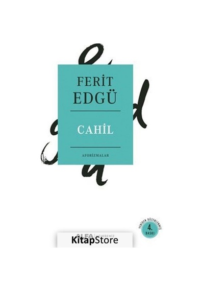 Kitapstore Cahil / Ferit Edgü
