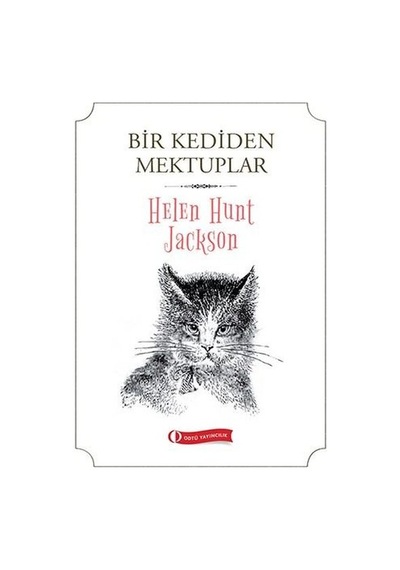 Bir Kediden Mektuplar - Helen Hunt Jackson - ODTÜ Yayıncılık