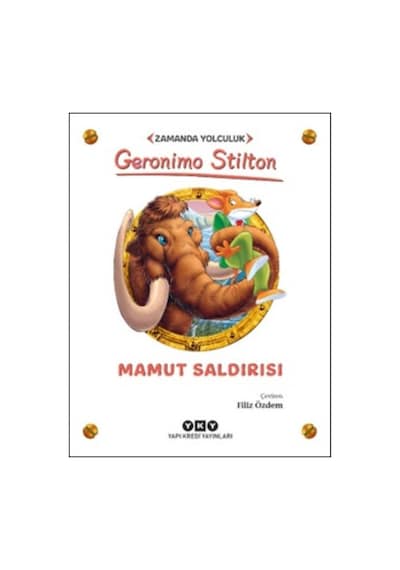 Mamut Saldırısı - Zamanda Yolculuk - Geronimo Stilton - Yapı Kredi Yayınları