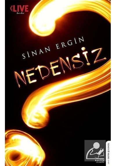 Nedensiz - Sinan Ergin - Destek Yayınları