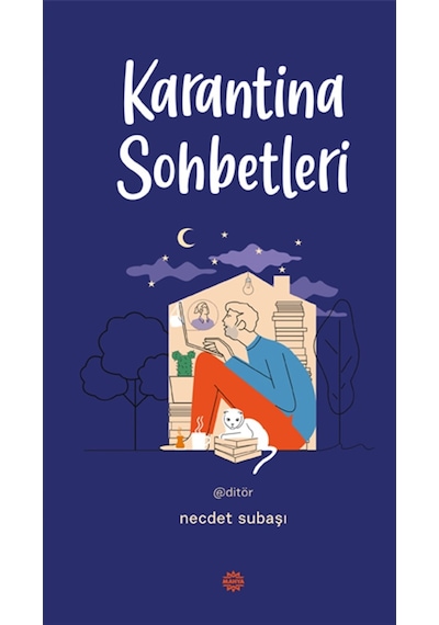KARANTİNA SOHBETLERİ