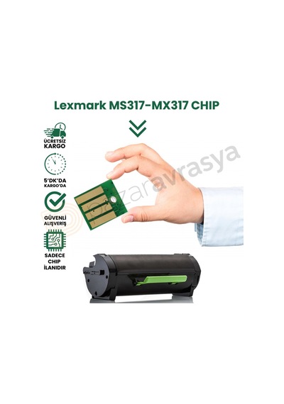 Pazaravrasya Chıp Lexmark Ms317/Mx317 Toner Çipi 2.500 Sayfa
