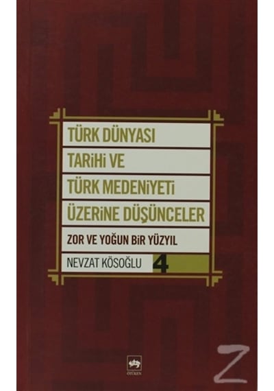 Türk Dünyası Tarihi Ve Türk Medeniyeti Üzerine