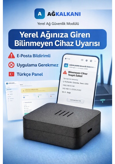 Ağkalkanı - Yerel Ağ Güvenlik Modülü Bilinmeyen Cihaz Uyarısı, E Posta Bildirimli