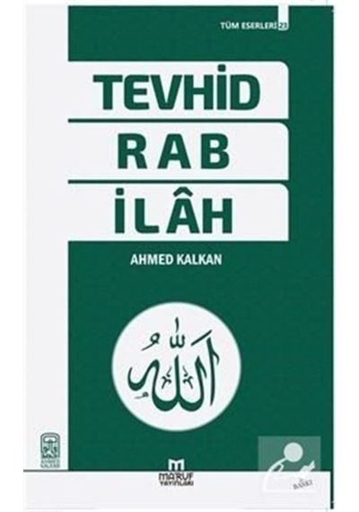 Tevhid Rab İlah - Ahmet Kalkan - Ma'ruf