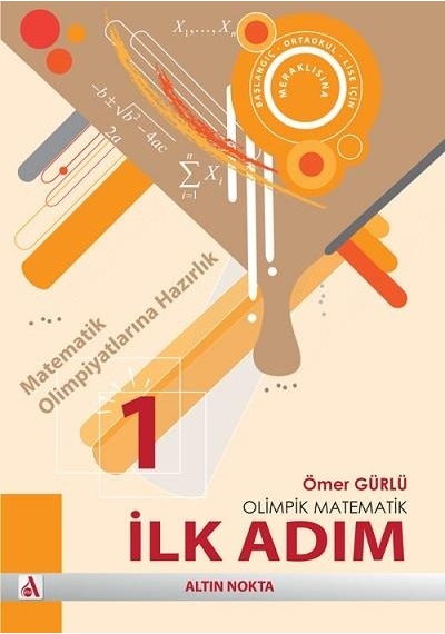 Altın Nokta Yayınları Olimpik Geometri Ve Olimpik Matematik İlk Adım- Matematik Olimpiyatlarına Hazırlık Seti 2 Kitap